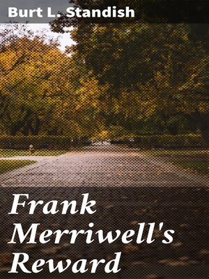 cover image of Frank Merriwell's Reward